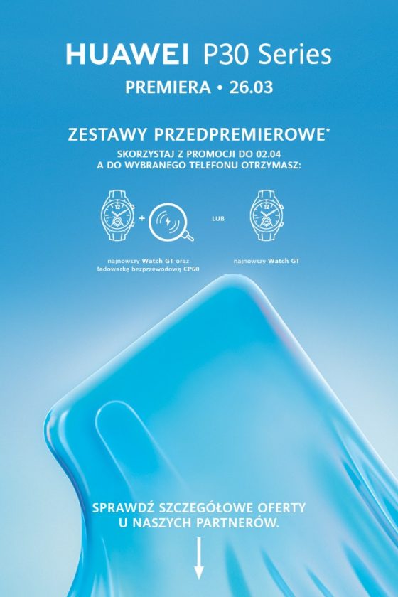 Przedsprzedaż Huawei P30 Pro jakie prezenty gratisy bonusy Galaxy S10 opinie cena kiedy premiera gdzie kupić najtaniej w Polsce