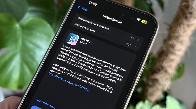 iOS 18.1 wykaz zmian w Polsce jak zainstalować